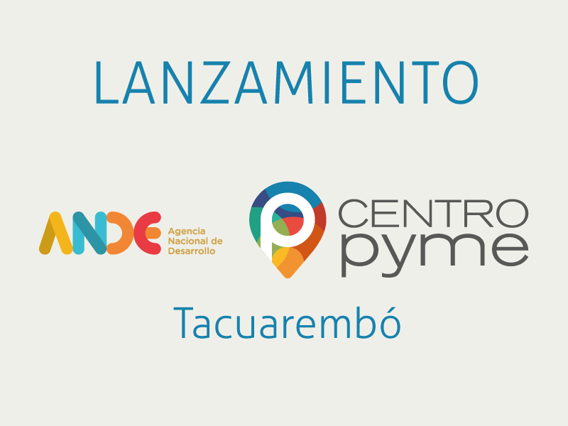Ande Agencia Nacional De Desarrollo El Martes Se Inaugura El Centro Pyme De Tacuarembó 9840
